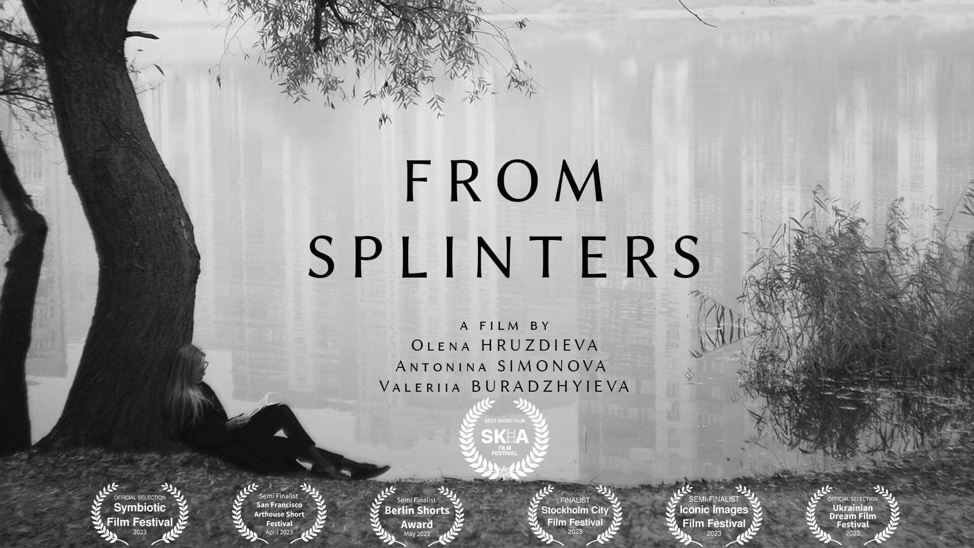 From Splinters